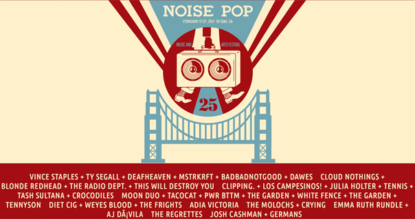 News from The Pierce - Noise Pop Fest: FEB 17-27